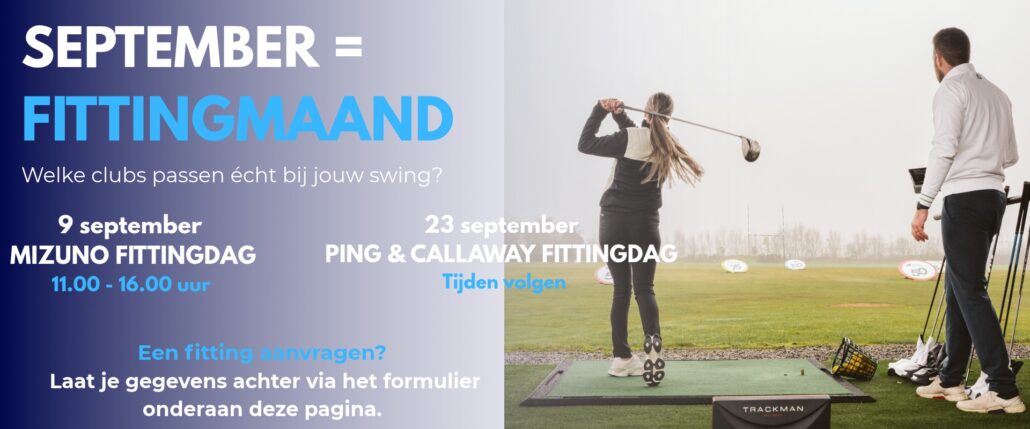 Clubfittingdagen in september bij Golfshop het Woold: Mizuno op 9 september en Ping en Callaway op 23 september.